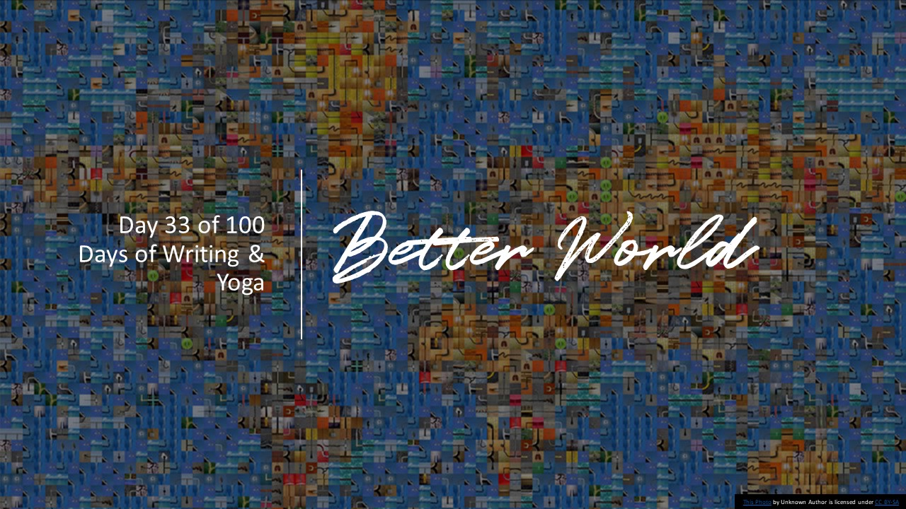 Better World