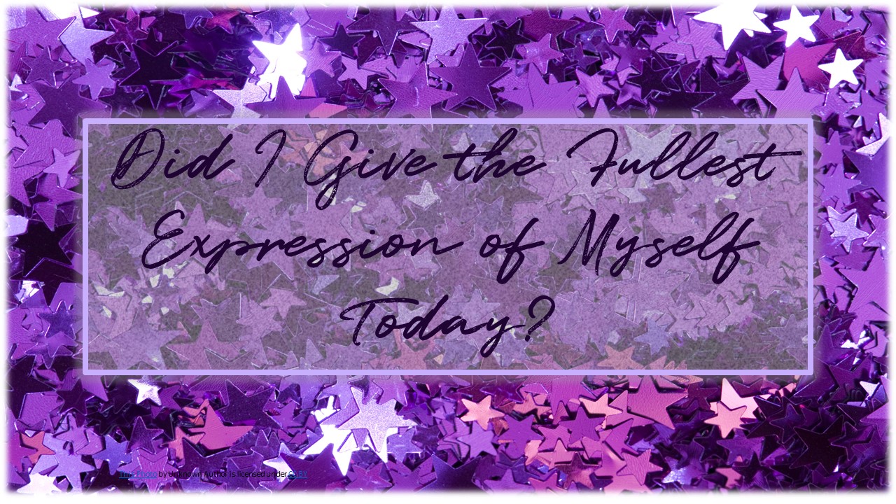 fullest expression